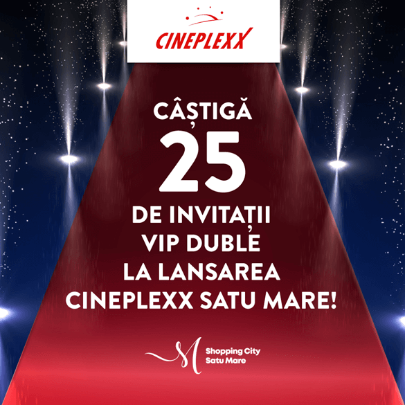 Cineplexx Satu Mare launch campaign, social media visual, contest VIP invitations